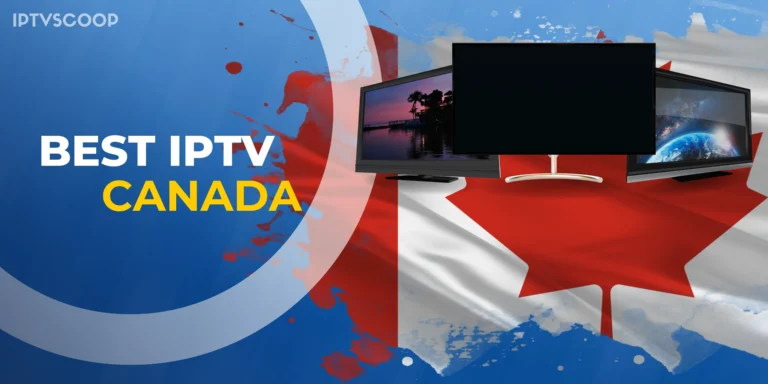 Best IPTV canada providers banner