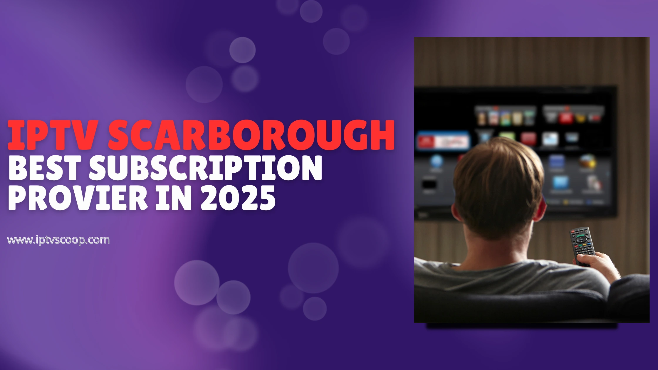 Best IPTV Scarborough